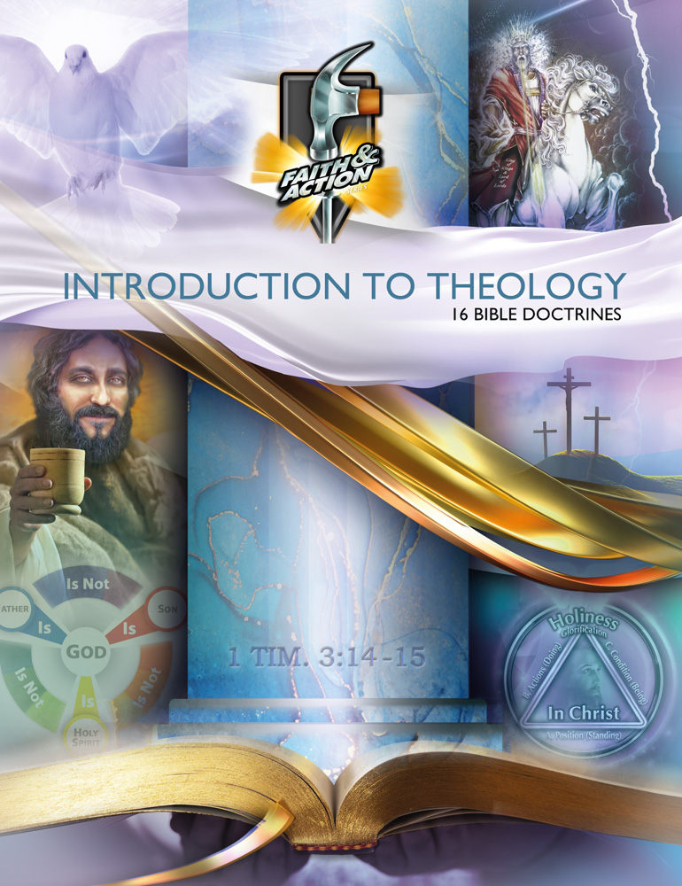 Introduction to Theology: 16 Bible Doctrines. At the printer now. Check for availability April 30th - May 6th 